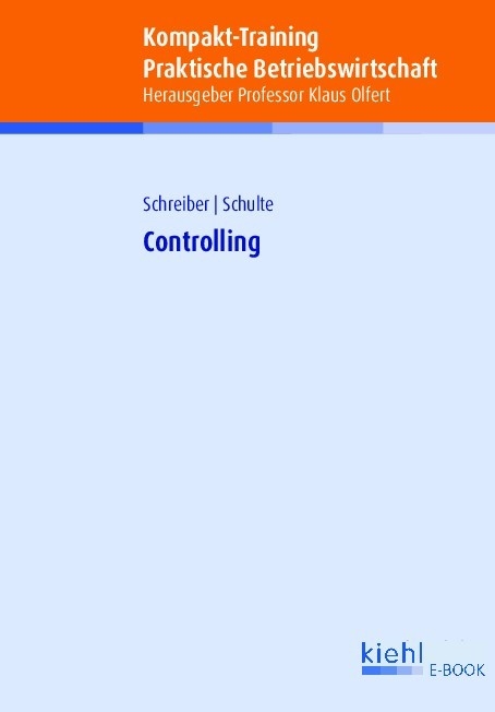 Kompakt-Training Controlling - Martin Schreiber, Klaus Schulte
