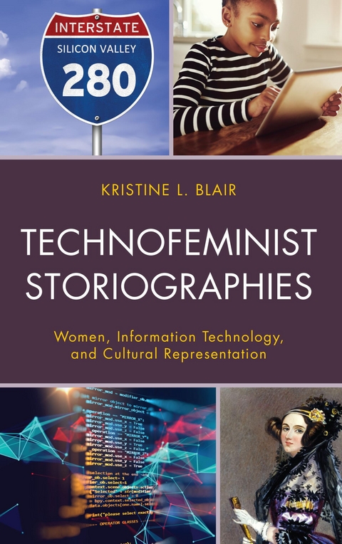 Technofeminist Storiographies -  Kristine L. Blair