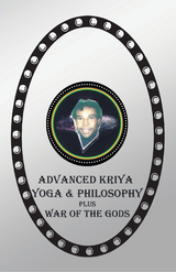 Advanced Kriya Yoga and Philosophy -  The Master's Pen