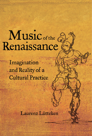 Music of the Renaissance - Laurenz Lütteken