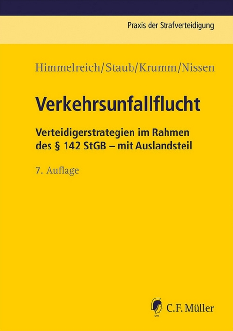 Verkehrsunfallflucht - Klaus Himmelreich, Carsten Staub, Carsten Krumm, Michael Nissen