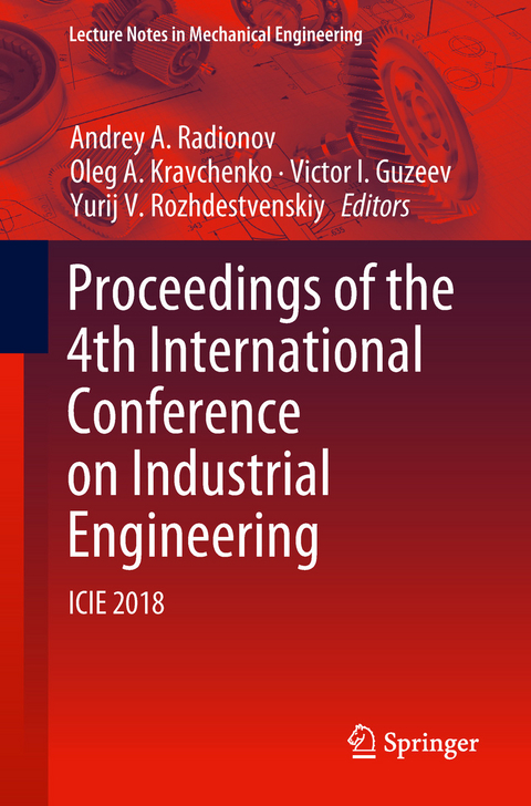 Proceedings of the 4th International Conference on Industrial Engineering - 