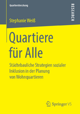 Quartiere für Alle - Stephanie Weiß