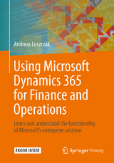 Using Microsoft Dynamics 365 for Finance and Operations - Andreas Luszczak