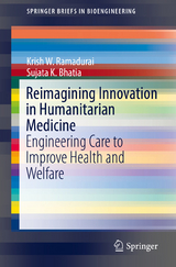Reimagining Innovation in Humanitarian Medicine - Krish W. Ramadurai, Sujata K. Bhatia