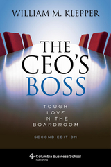 CEO's Boss -  William M. Klepper