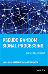 Pseudo Random Signal Processing -  Adolf Finger,  Hans-Jurgen Zepernick