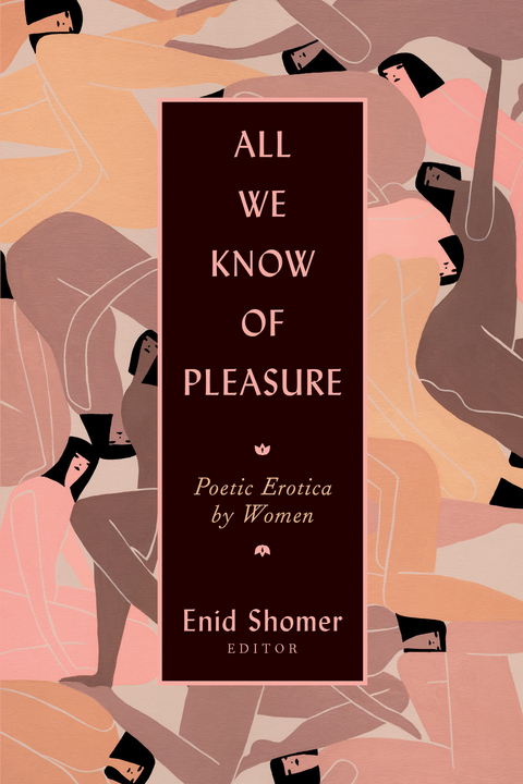 All We Know of Pleasure - 