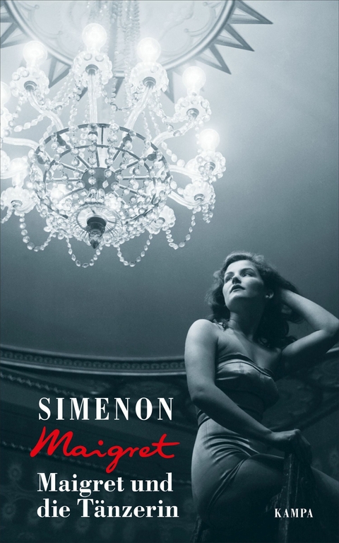 Maigret und die Tänzerin -  Georges Simenon