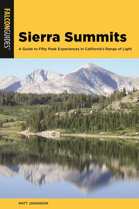 Sierra Summits -  Matt Johanson