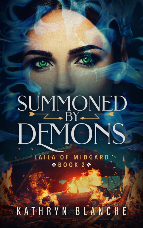 Summoned by Demons -  Kathryn Blanche