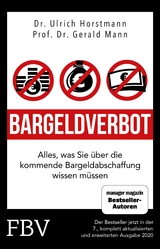 Bargeldverbot - Ulrich Horstmann, Gerald Mann, Robert Halver