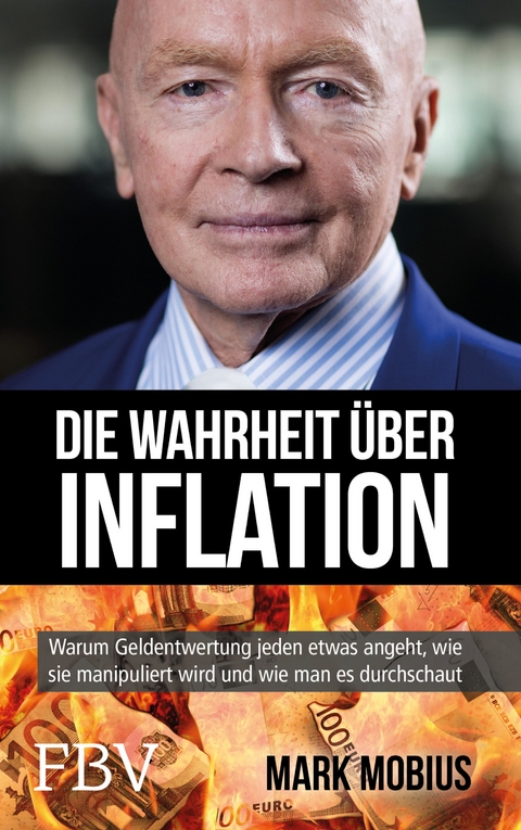 Die Wahrheit über Inflation - Mark Mobius