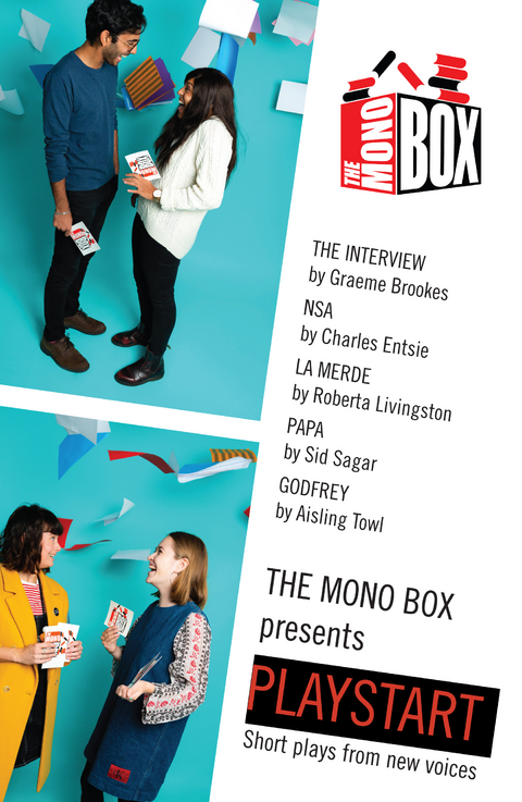 Mono Box presents Playstart -  Towl Aisling Towl,  Entsie Charles Entsie,  Brookes Graeme Brookes,  Livingston Roberta Livingston,  Sagar Sid Sagar