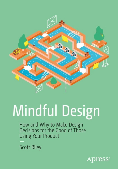 Mindful Design -  Scott Riley