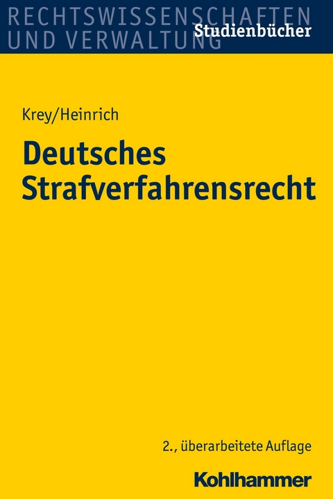 Deutsches Strafverfahrensrecht - Manfred Heinrich