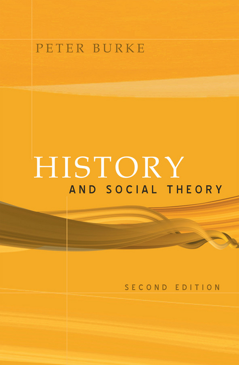History and Social Theory -  Peter Burke