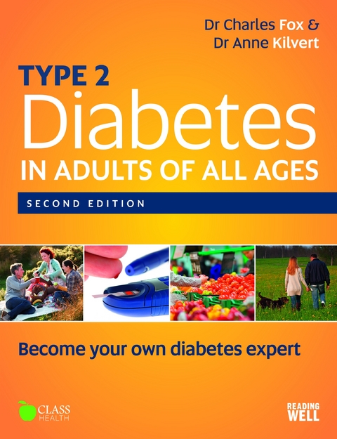 Type 2 Diabetes in Adults of All Ages -  Charles Fox,  Anne Kilvert