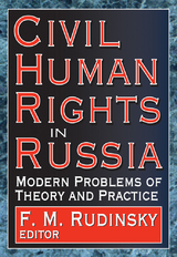 Civil Human Rights in Russia - 