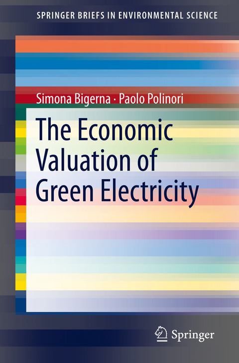 Economic Valuation of Green Electricity -  Simona Bigerna,  Paolo Polinori