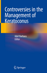 Controversies in the Management of Keratoconus - 
