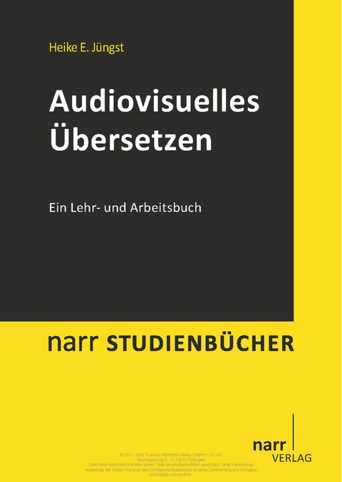 Audiovisuelles Übersetzen - Heike E. Jüngst