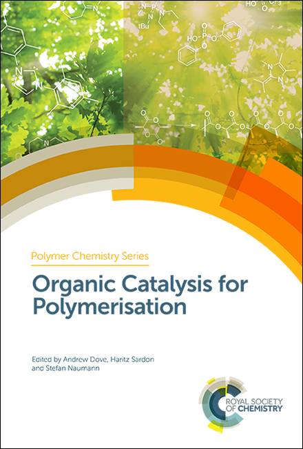 Organic Catalysis for Polymerisation - 