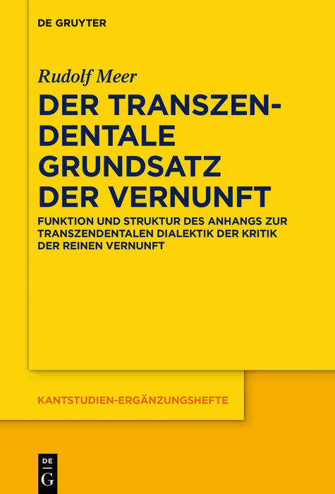 Der transzendentale Grundsatz der Vernunft - Rudolf Meer