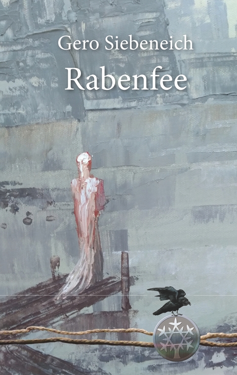 Rabenfee - Gero Siebeneich