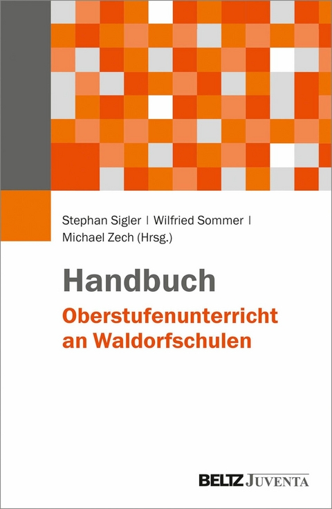 Handbuch Oberstufenunterricht an Waldorfschulen - 