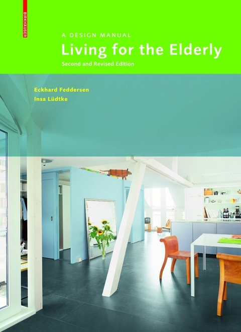 Living for the Elderly -  Eckhard Feddersen,  Insa Lüdtke