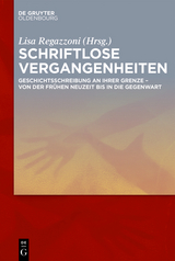 Schriftlose Vergangenheiten - 