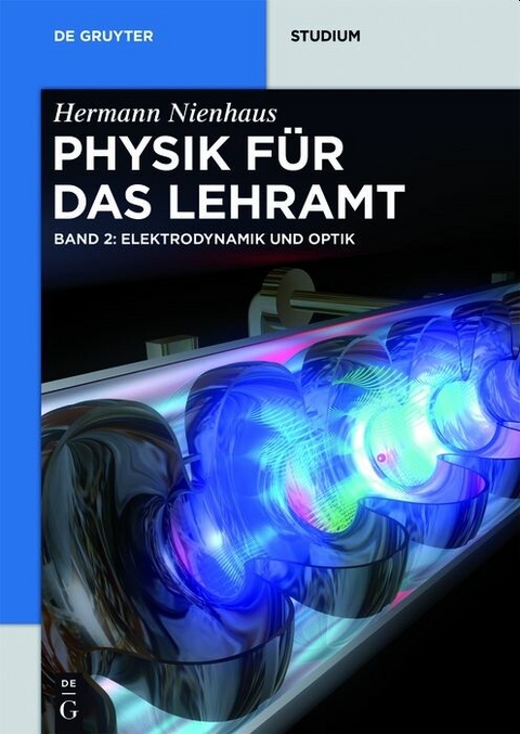 Elektrodynamik und Optik -  Hermann Nienhaus