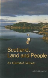 Scotland, Land and People - McCarthy, James