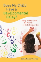 Does My Child Have a Developmental Delay? -  Sarah Vanover