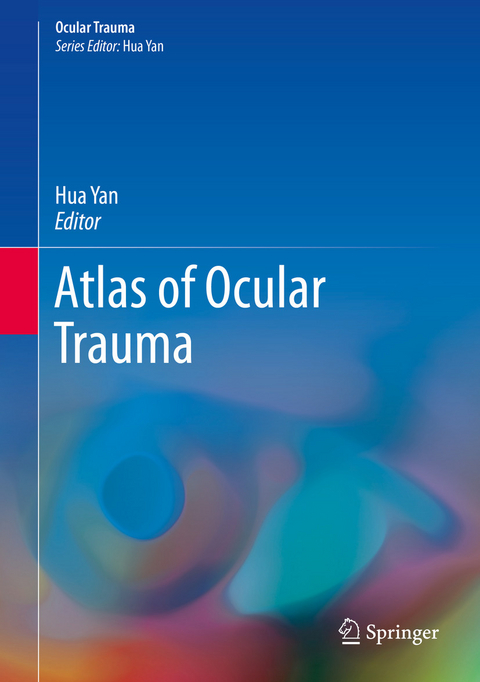 Atlas of Ocular Trauma - 