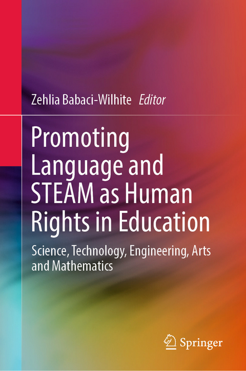 Promoting Language and STEAM as Human Rights in Education - 