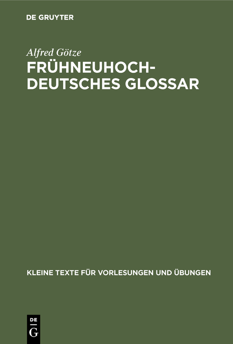 Frühneuhochdeutsches Glossar - Alfred Götze