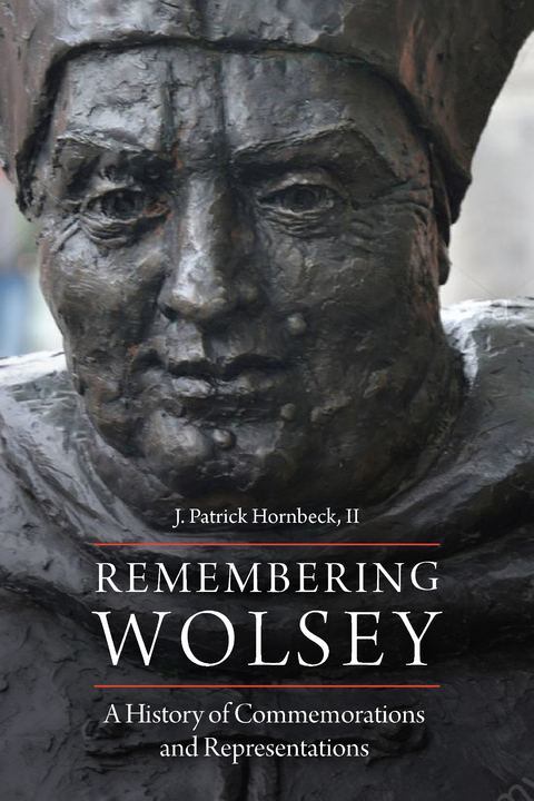 Remembering Wolsey - J. Patrick Hornbeck II