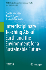 Interdisciplinary Teaching About Earth and the Environment for a Sustainable Future - 