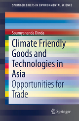 Climate Friendly Goods and Technologies in Asia - Soumyananda Dinda