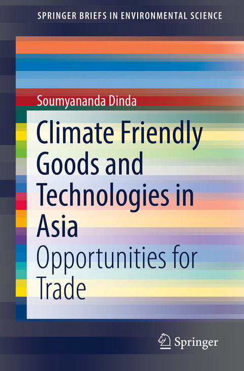 Climate Friendly Goods and Technologies in Asia - Soumyananda Dinda