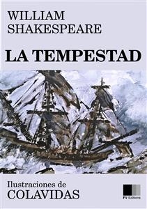 La Tempestad - Onésimo Colavidas, William Shakespeare