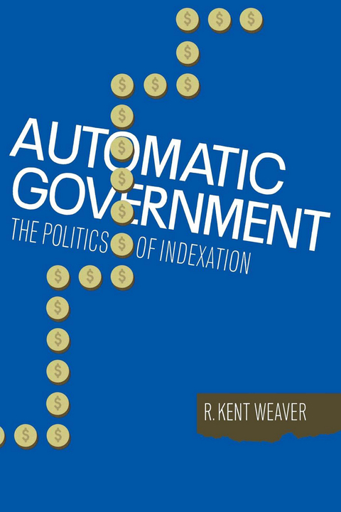 Automatic Government -  R. Kent Weaver