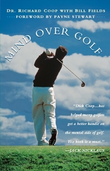 Mind Over Golf - Richard H. Coop