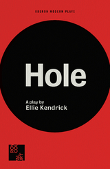 Hole -  Kendrick Ellie Kendrick