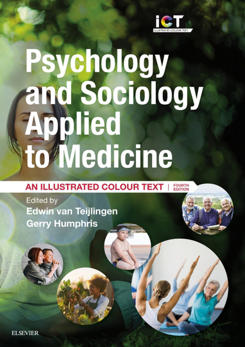 Psychology and Sociology Applied to Medicine E-Book -  Gerald M Humphris,  Edwin Roland van Teijlingen