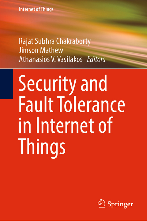 Security and Fault Tolerance in Internet of Things - 