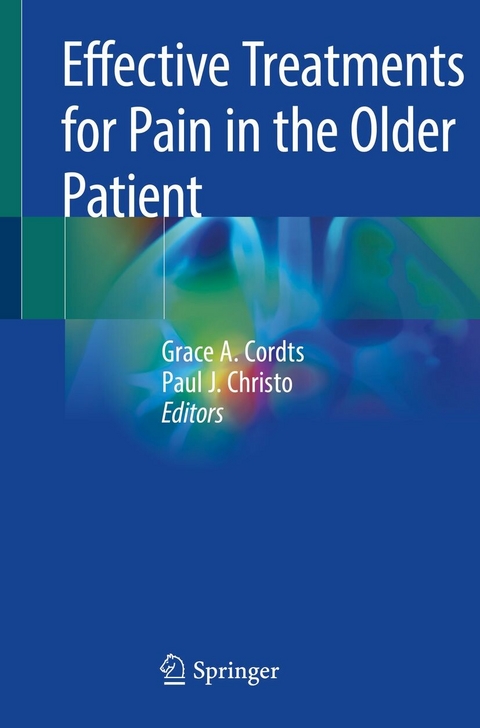 Effective Treatments for Pain in the Older Patient - 