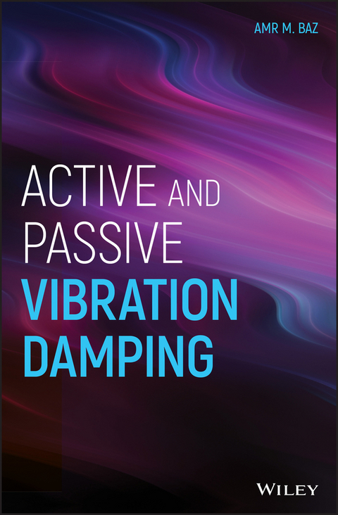 Active and Passive Vibration Damping - Amr M. Baz